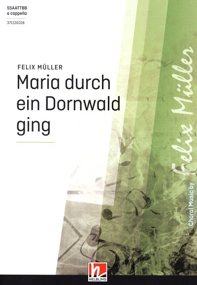 F.K. Müller: Maria durch ein Dornwald ging, GCh8 (Chpa)