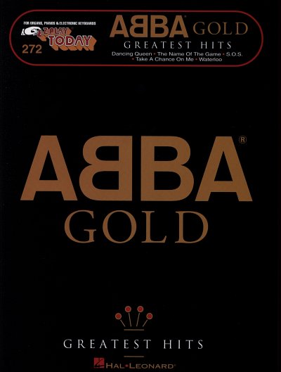 ABBA: E-Z Play Today 272: Abba Gold, Ky/Klv/Eo;Gs (SB)