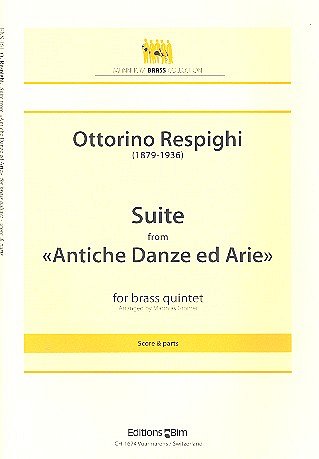O. Respighi: Suite, 5Blech (Pa+St)