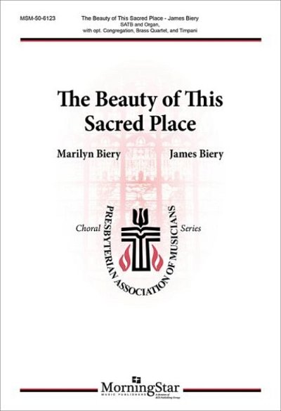 The Beauty of This Sacred Place (Stsatz)