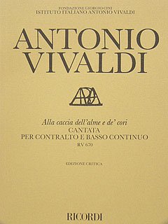 A. Vivaldi: Alla Caccia Dell'Alme E De' Cori Rv 670, GesKlav