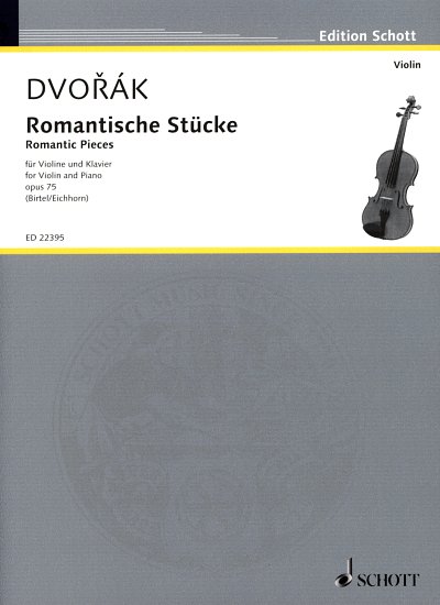 A. Dvo_ák: Romantische Stücke op. 75, VlKlav (Pa+St)