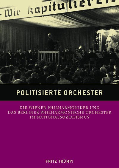F. Trümpi: Politisierte Orchester, Sinfo (Bu)