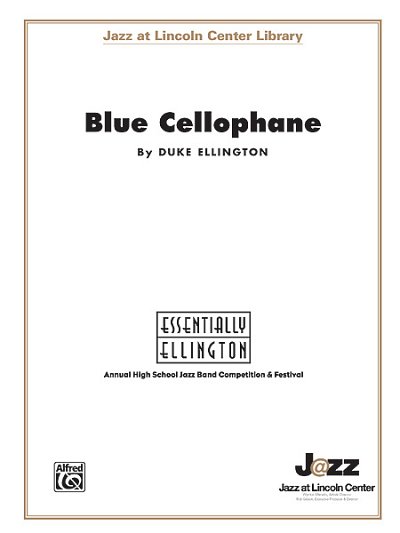 D. Ellington: Blue Cellophane, Jazzens (Part.)