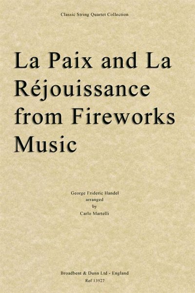 G.F. Händel: La Paix and La Réjouissance, 2VlVaVc (Stsatz)