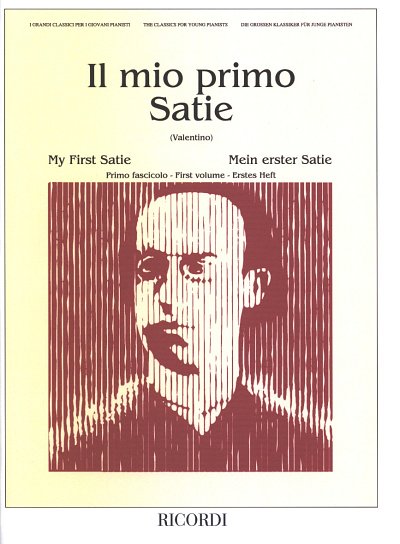 E. Satie: Mein erster Satie 1, Klav
