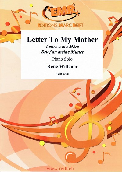 R. Willener: Letter To My Mother, Klav