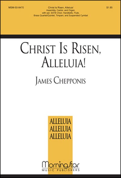Christ Is Risen, Alleluia (Chpa)