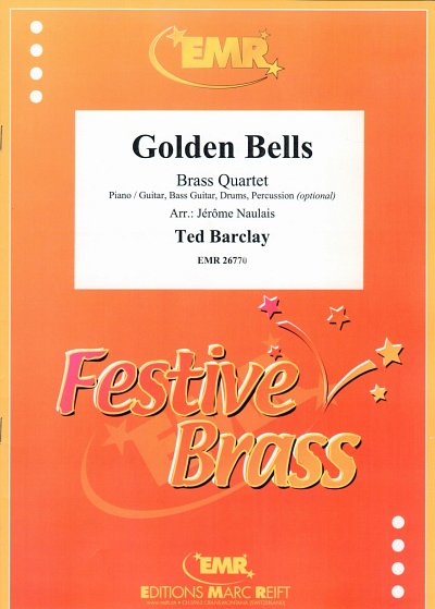 T. Barclay: Golden Bells, 4Blech