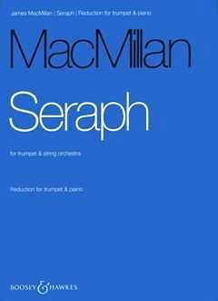 J. MacMillan: Seraph (KlavpaSt)