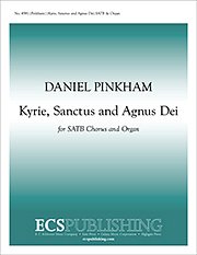 D. Pinkham: Kyrie, Sanctus, Agnus Dei