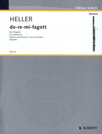B. Heller: do-re-mi-fagott, 4Fag (Pa+St)