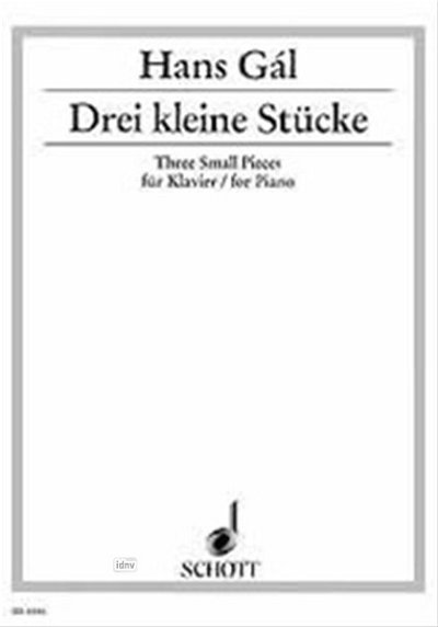 H. Gál: Drei kleine Stücke op. 64 , Klav