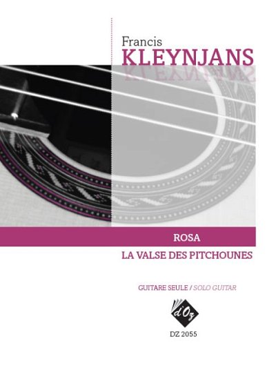 F. Kleynjans: Rosa, La valse des Pitchounes, Git