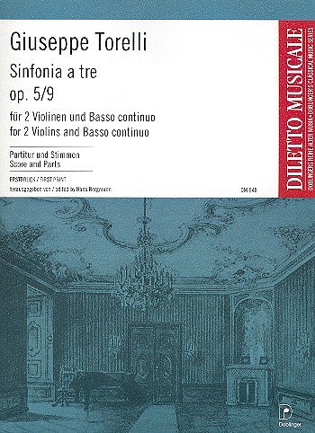 G. Torelli: Sinfonia A Tre D-Dur Op 5/9 Diletto Musicale