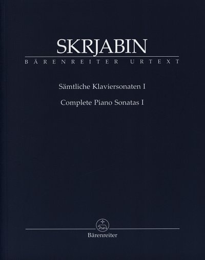 A. Skrjabin: Complete Piano Sonatas I