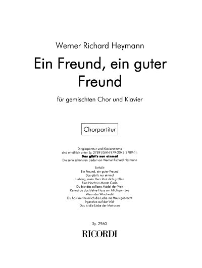 W.R. Heymann: Ein Freund, ein guter Freund, GchKlav (Chpa)