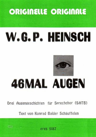 Heinsch, Wolfgang G.P.: 46mal Augen