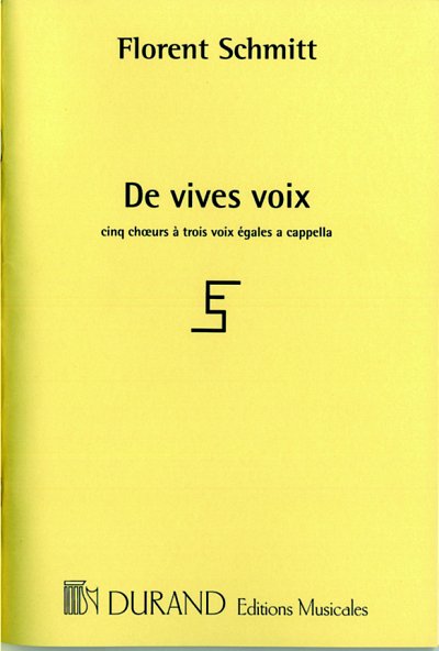 F. Schmitt: De Vives Voix Opus 131 (Part.)