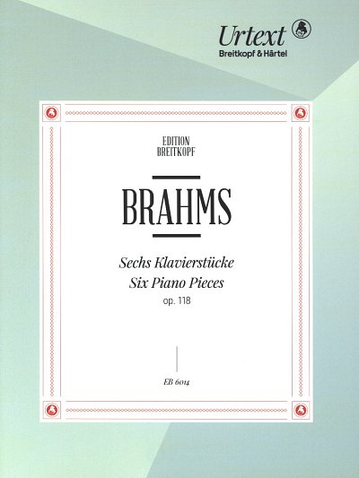 J. Brahms: Sechs Klavierstücke op. 118