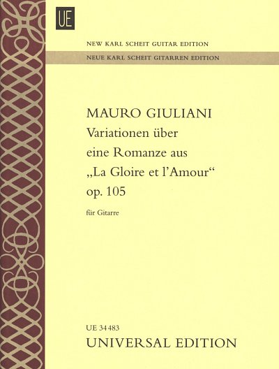 M. Giuliani: Variationen über eine Romanze aus "La Gloire et l'Amour" op. 105