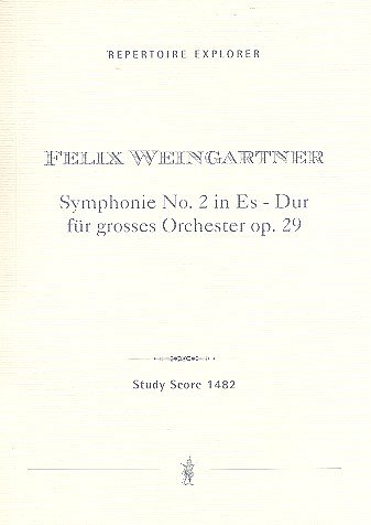 F. Weingartner: Sinfonie Es-Dur Nr.2 op.29