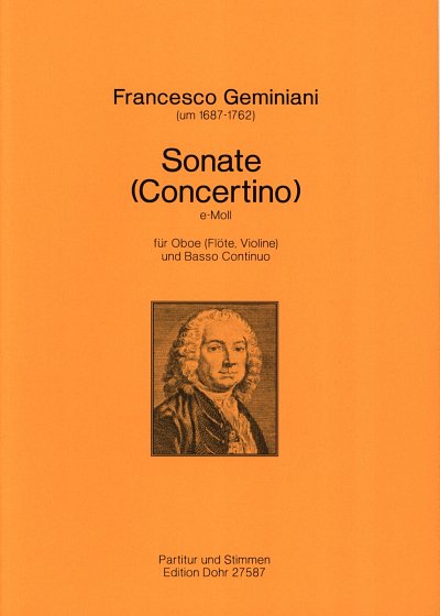 F.S. Geminiani: Sonate (Concertino) e-Moll, ObBc (Pa+St)