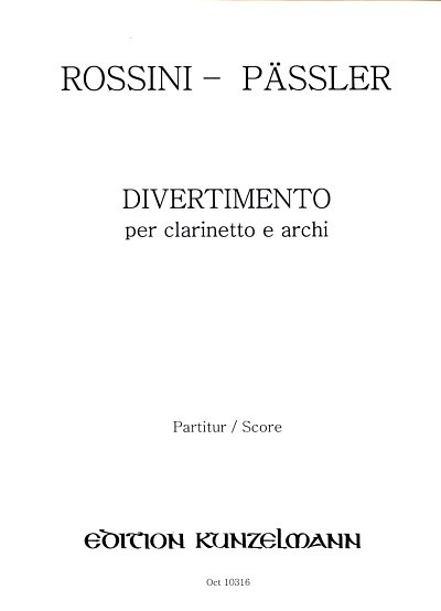 G. Rossini: Divertimento, KlarStro (Part.)