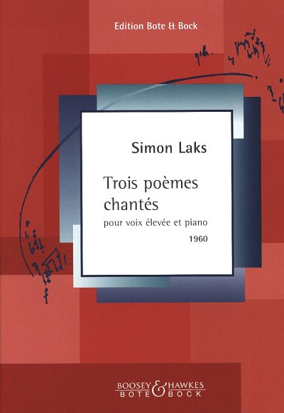S. Laks et al.: Trois poèmes chantés (1960)