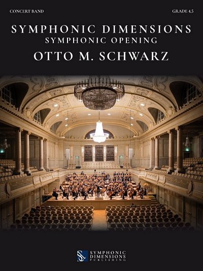 O.M. Schwarz: Symphonic Dimensions, Blaso (Part.)