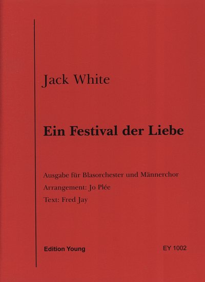 J. White: Ein Festival Der Liebe, Blask