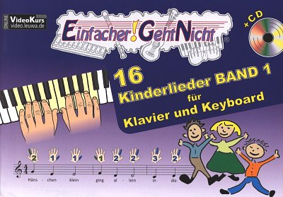 M. Leuchtner: 16 Kinderlieder 1 (+CD), Klav/Keyb (+CD)