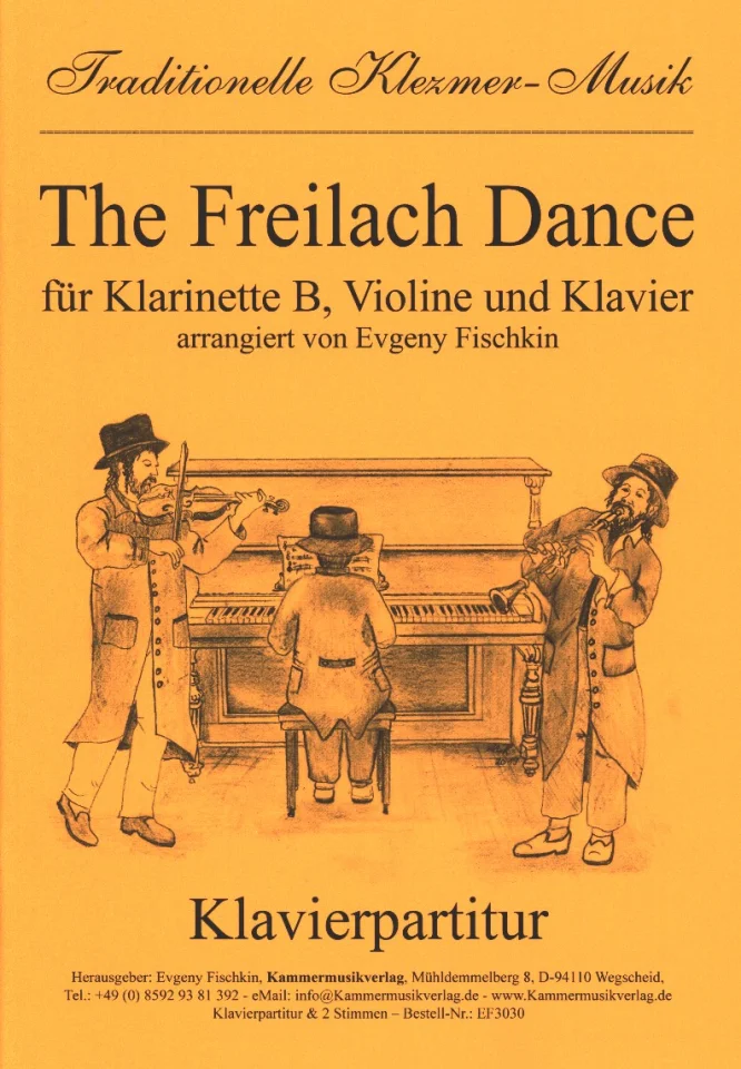 E. Fischkin: The Freilach Dance, KlarVlKlav (Pa+St) (0)