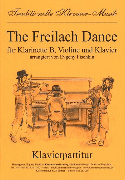 E. Fischkin: The Freilach Dance, KlarVlKlav (Pa+St)