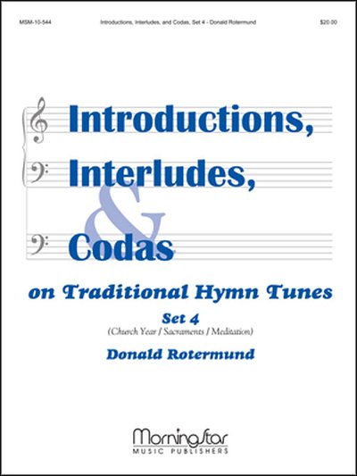 Introductions, Interludes, & Codas, Set 4, Org