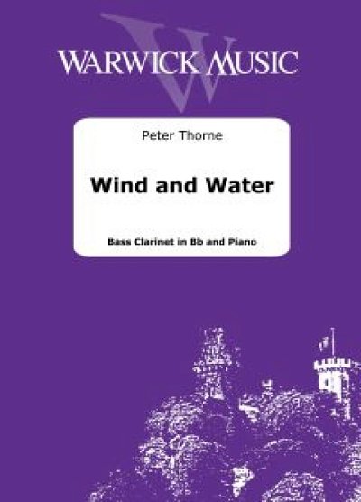 P. Thorne: Wind and Water