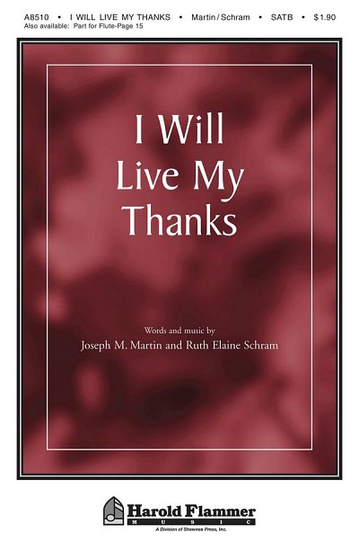 J. Martin: I Will Live My Thanks (Chpa)