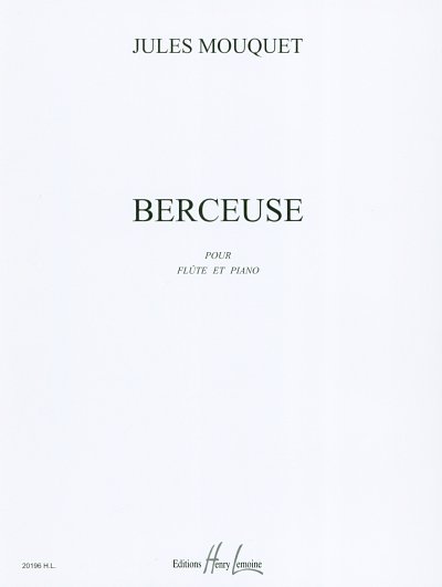 J. Mouquet: Berceuse Op.22