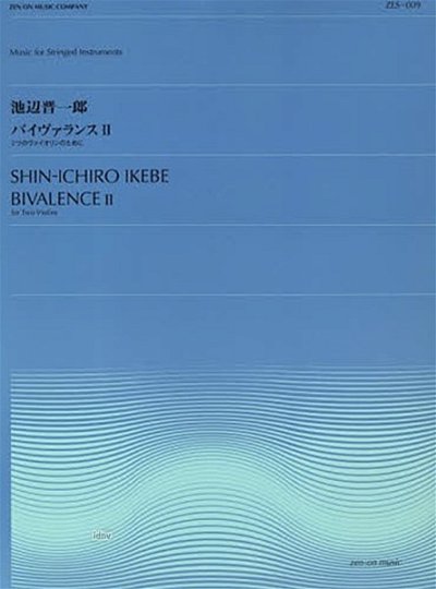 I. Shin-ichiro: Bivalence II ZES 9, 2Vl