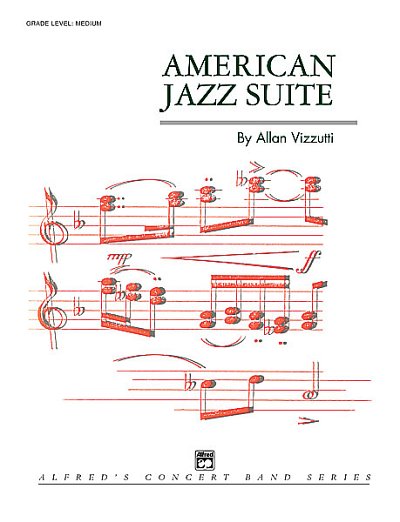 A. Vizzutti: American Jazz Suite, Blaso (Pa+St)