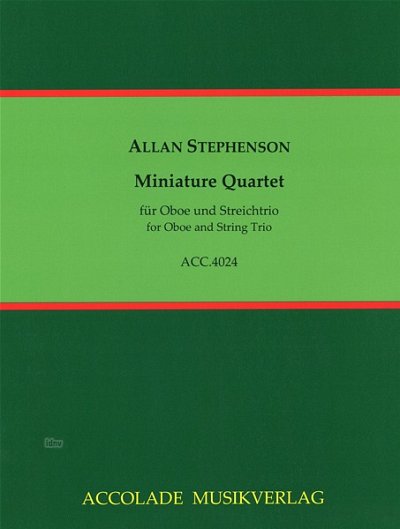 A. Stephenson: Miniature Quartet, ObVlVaVc (Pa+St)