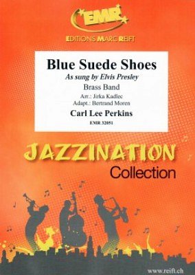 C.L. Perkins: Blue Suede Shoes, Brassb