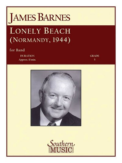 J. Barnes: Lonely Beach (Normandy 1944), Blaso (Pa+St)