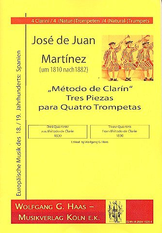 Martinez Jose De Juan: 3 Quartette (Metodo De Clarin 1830)