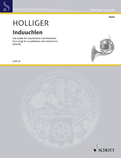 DL: H. Holliger: Induuchlen (Part.)