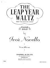I. Novello et al.: The Leap Year Waltz (from 'The Dancing Years')
