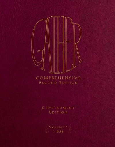 Gather Comprehensive 2nd Edition-C Instrument Bk, MelC