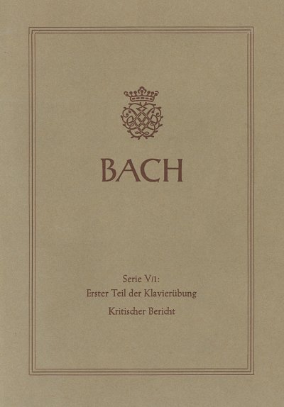 J.S. Bach: Erster Teil der Klavierübung. Sechs P, Klav (Bch)