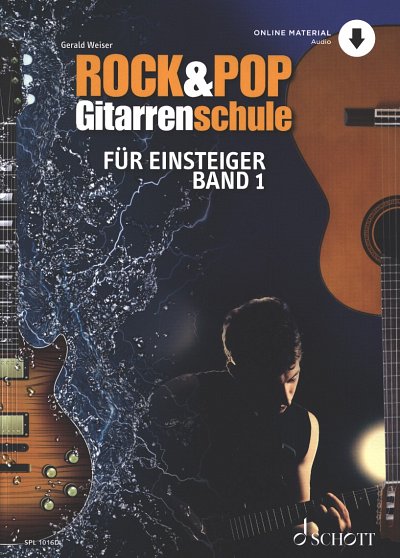G. Weiser: Rock & Pop Gitarrenschule 1, Git