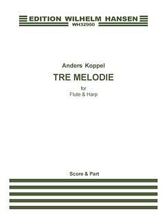 A. Koppel: Tre Melodie, FlHrf (KlavpaSt)